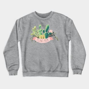 Plant Mom Crewneck Sweatshirt